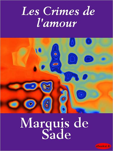 Les Crimes de l'amour