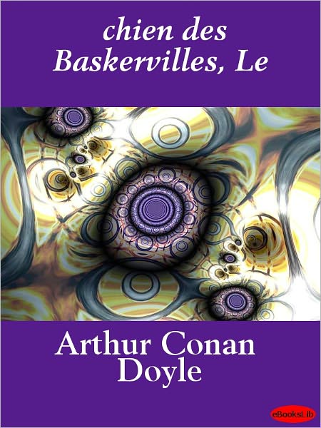 Le chien des Baskervilles (The Hound of the Baskervilles)