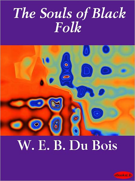 The Souls of Black Folk