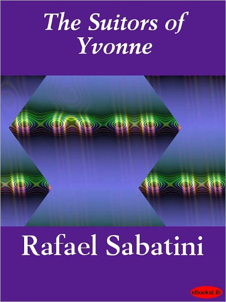 The Suitors of Yvonne