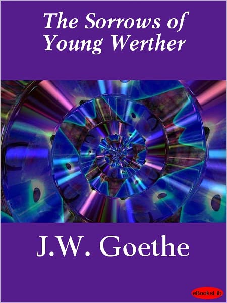 The Sorrows of Young Werther