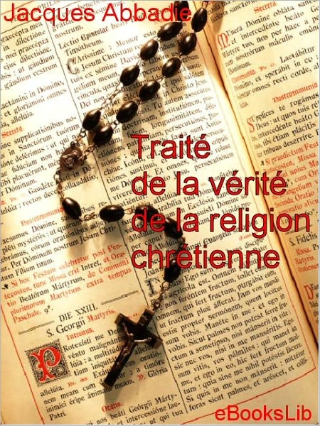 Traité de la vérité de la religion chrétienne