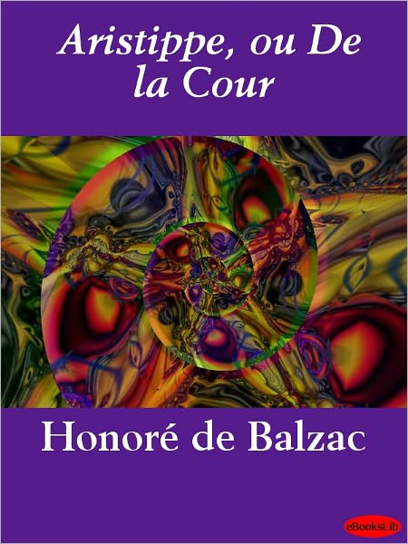 Aristippe, Ou de la Cour