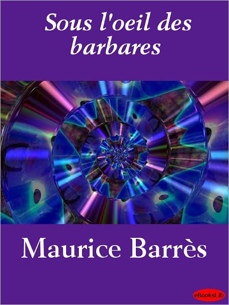 Sous l'oeil des barbares