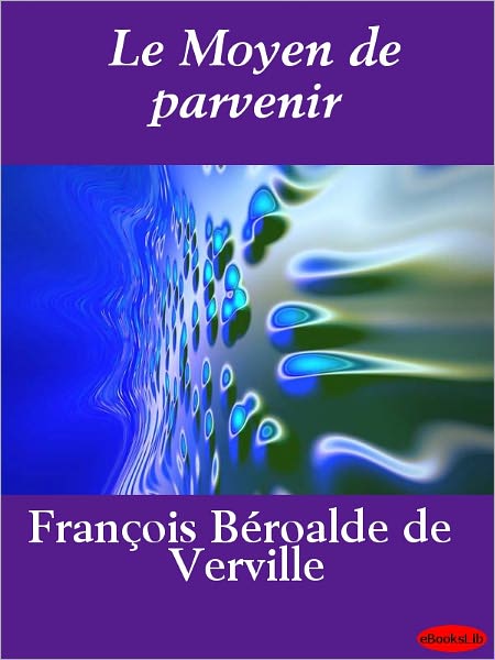 Le Moyen de parvenir