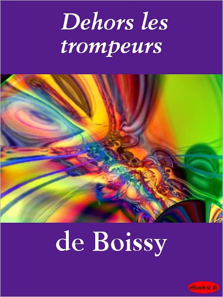 Dehors les trompeurs