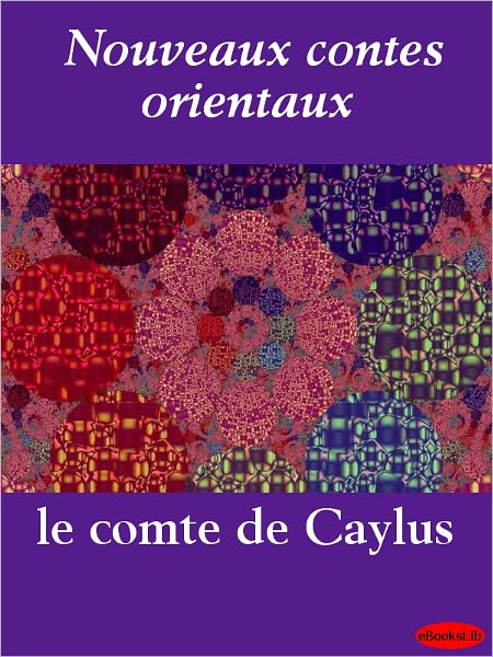 Nouveaux contes orientaux