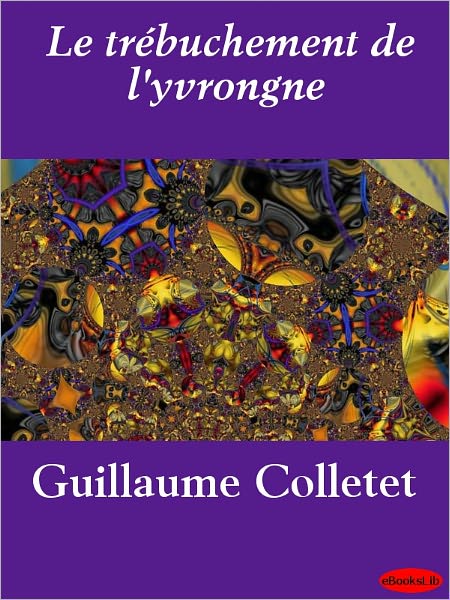Le trébuchement de l'yvrongne