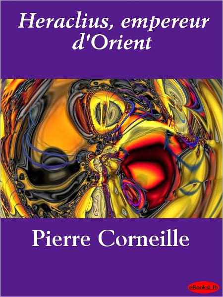 Heraclius, empereur d'Orient