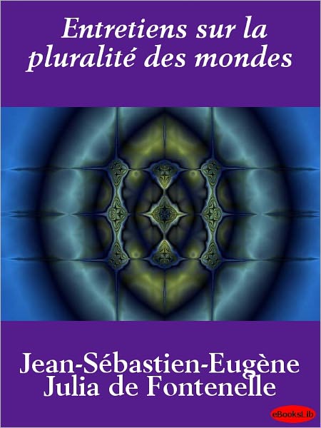 Entretiens sur la pluralité des mondes