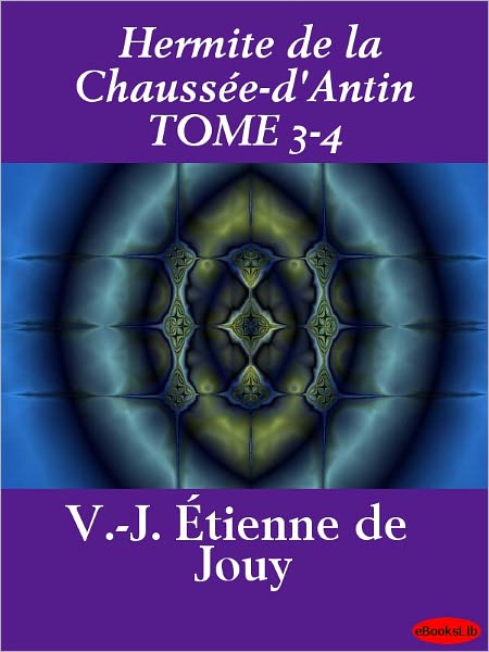 Hermite de la Chaussée-d'Antin TOME 3-4