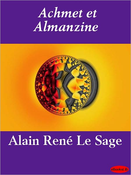 Achmet et Almanzine