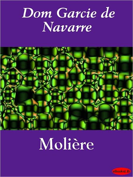 Dom Garcie de Navarre