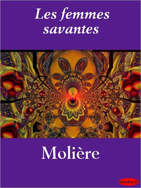 Les femmes savantes