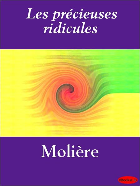 Les précieuses ridicules
