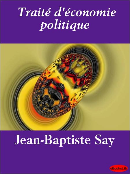 Traité d'économie politique