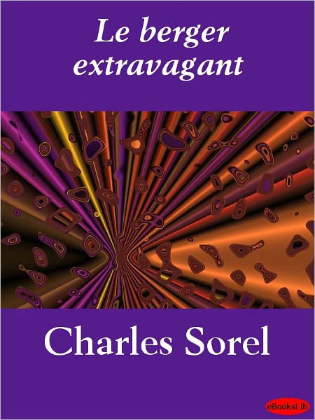 Le berger extravagant