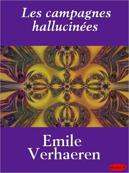 Les campagnes hallucinées