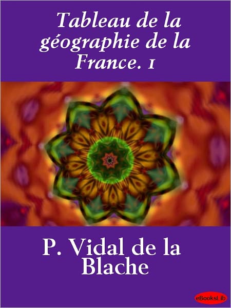 Tableau de la géographie de la France. 1