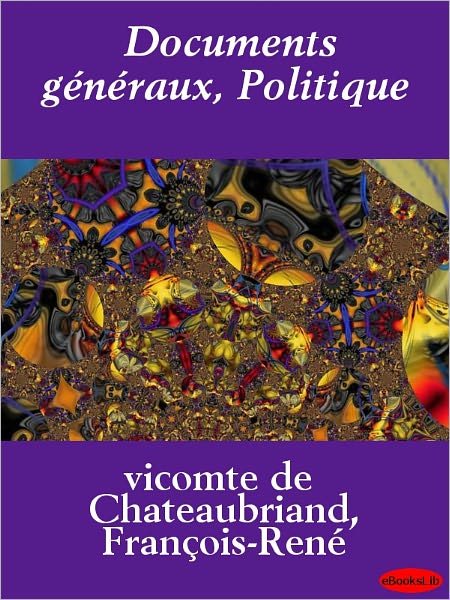 Documents généraux, Politique