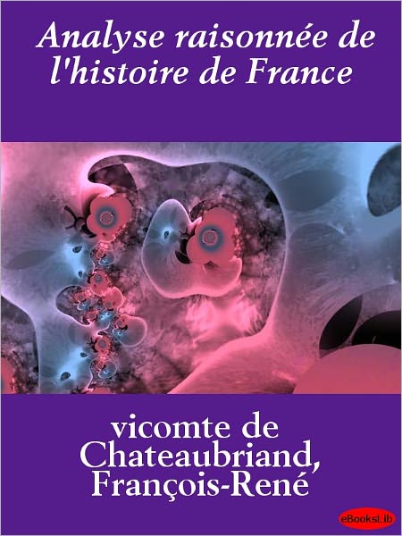 Analyse raisonnée de l'histoire de France