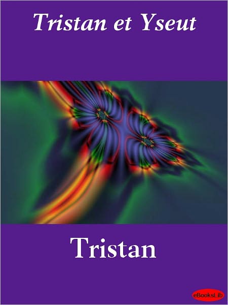 Tristan et Yseut