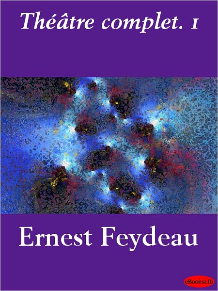 Théâtre complet. I