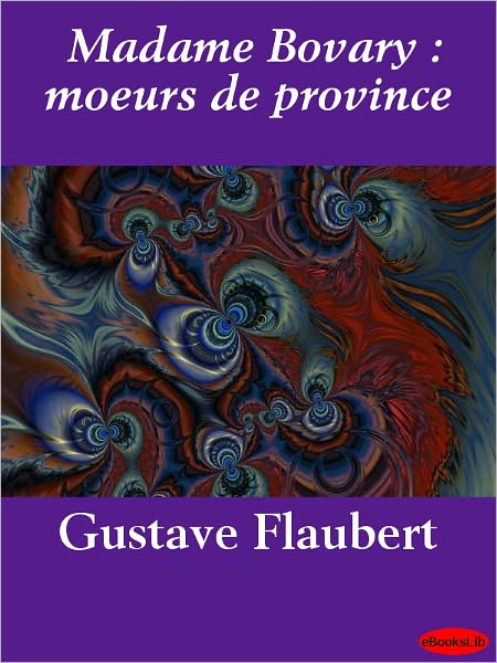 Madame Bovary (en francais)