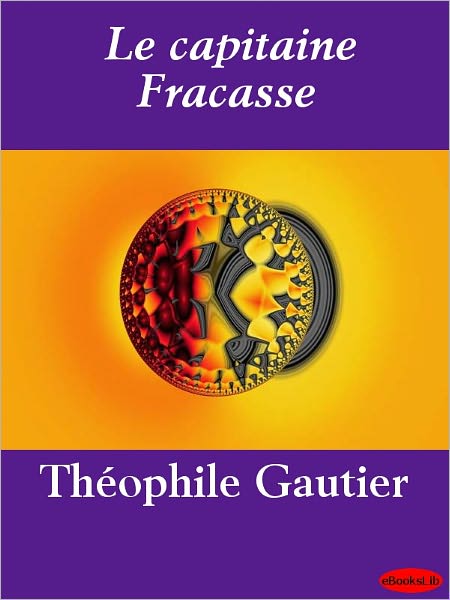 Le capitaine Fracasse