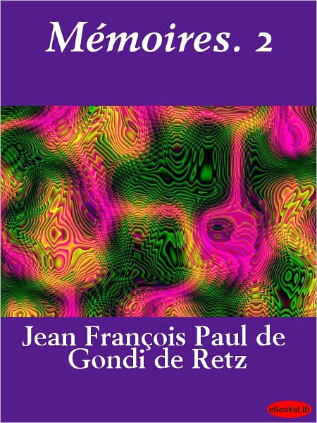 Mémoires. 2