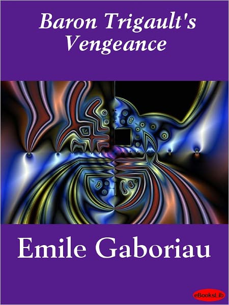 Baron Trigault's Vengeance