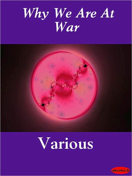 Why We Are At War
