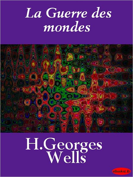 La Guerre des mondes