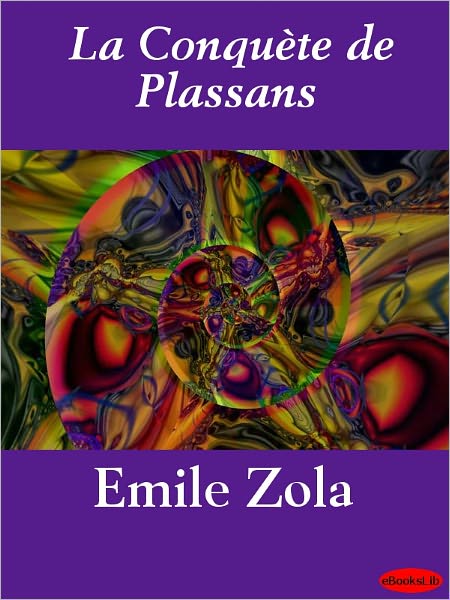 La conquète de Plassans
