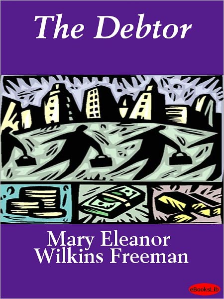 The Debtor