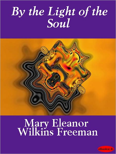 By the Light of the Soul