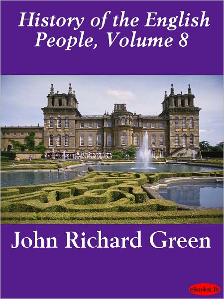 History of the English People, Volume 8