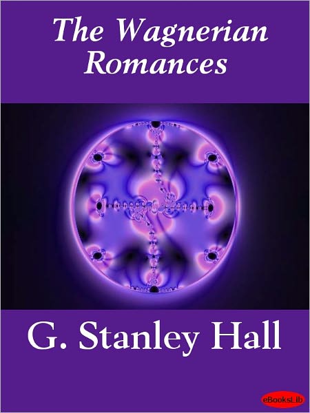 The Wagnerian Romances