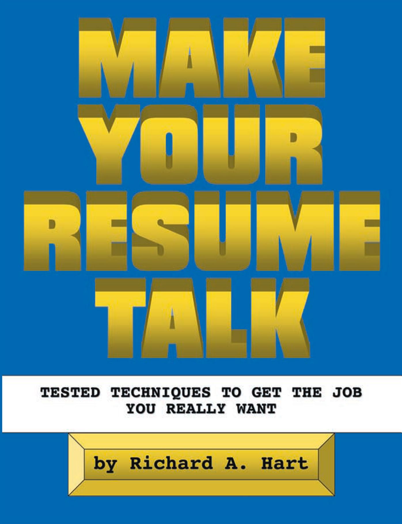 Make Your Resume Talk