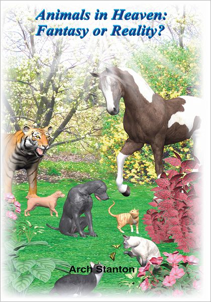 Animals in Heaven- Fantasy or Reality