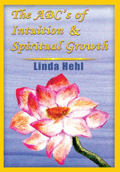 The ABC's of Intuition & Spiritual Growth