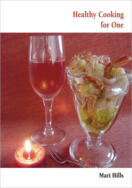 Healthy Cooking for One