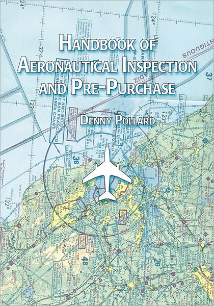 Handbook of Aeronautical Inspection and Pre-Purchase
