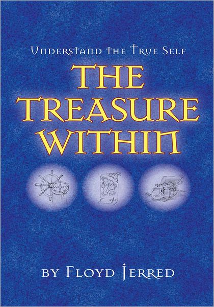 Understand the True Self: The Treasure Within