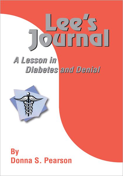 Lee's Journal: A Lesson in Diabetes and Denial