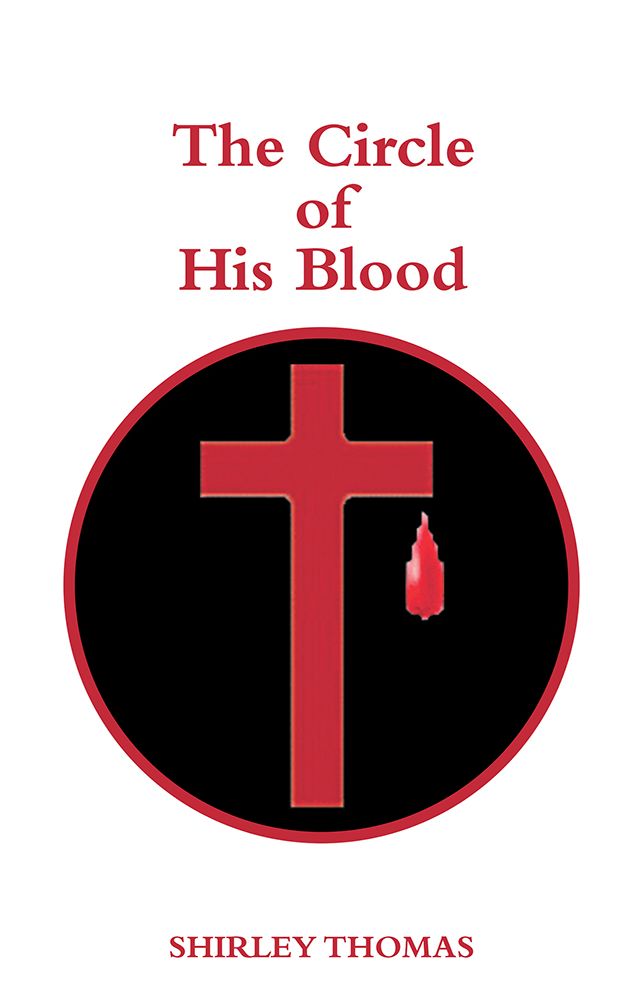 The Circle of His Blood