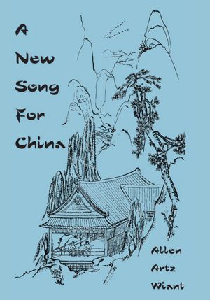 A New Song For China