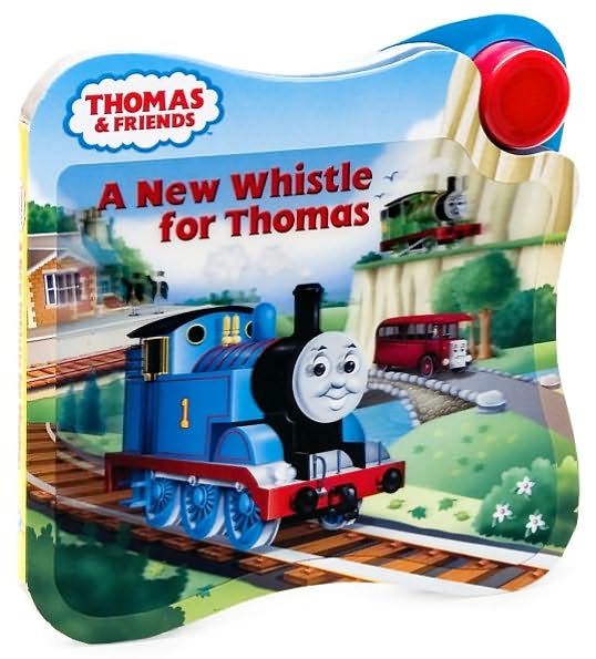 A New Whistle for Thomas (Thomas and Friends Series)