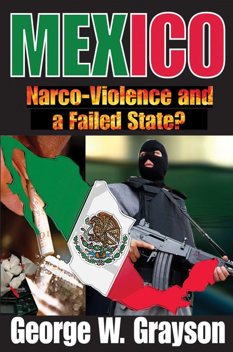 Mexico: Narco-Violence and a Failed State?