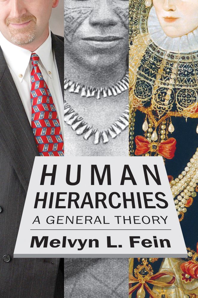 Human Hierarchies: A General Theory